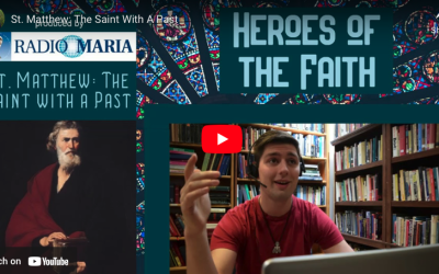 St. Matthew: The Saint With A Past