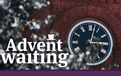 Advent Waiting – Part 4