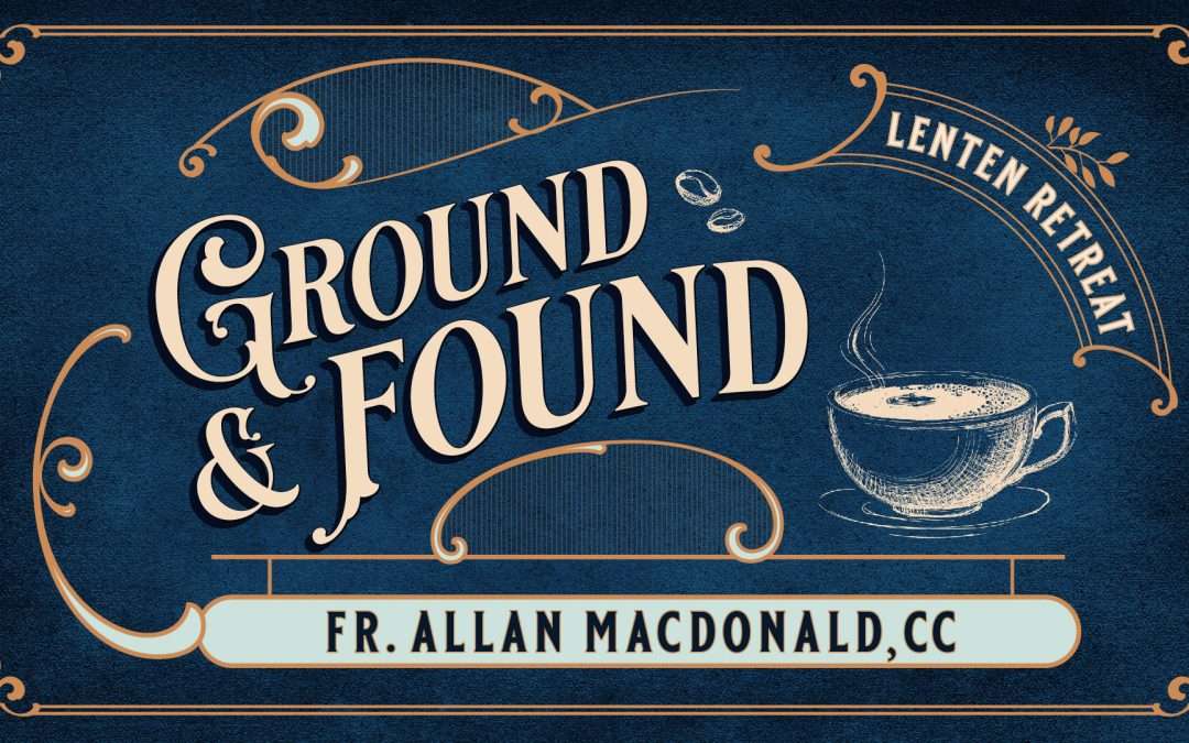 Ground & Found